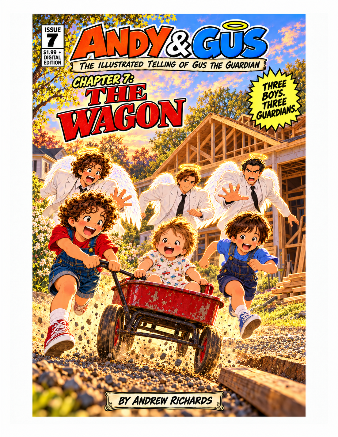 Andy & Gus Issue 7: The Wagon by Andrew Richards. Andy pulls Lewis in a red wagon as Dudley runs alongside and three guardians keep watch.